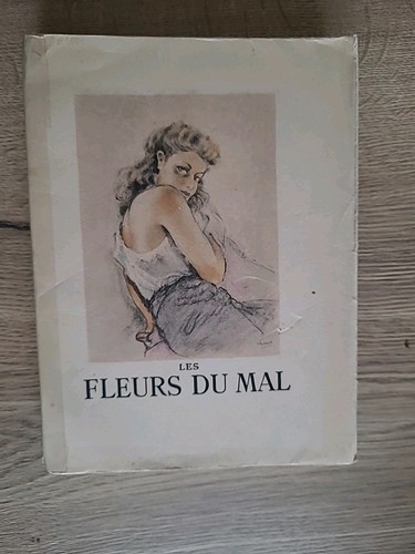 Les fleurs mal - fleurs,