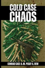 Conrad Case M Peggy a Rew Cold Case Chaos (Poche)