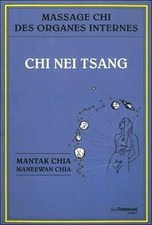 Chi nei tsang : massage chi