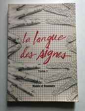 MOODY (B) INTRODUCTION À L’HISTOIRE ET À LA GRAMMAIRE DE LA LANGUE DES SIGNES T1
