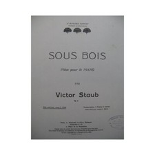 STAUB Victor Sous Bois Piano 1902