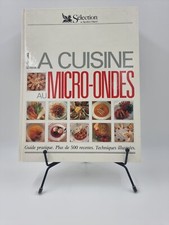 Livre encyclopédie La Cuisine au Micro-Ondes