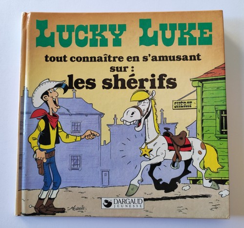 Lucky luke tout connaitre - lucky,