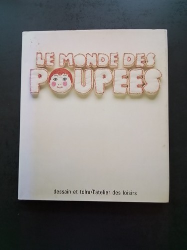 Monde des poupées - le,