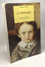 Le bilboquet: Récits | Moy Johannes | Très bon état