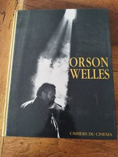 Orson Wells, Cahiers Du