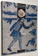 Vaucouleurs FAIENCERIES DU VALCOLOROIS Le tesson manquant - céramique lorraine