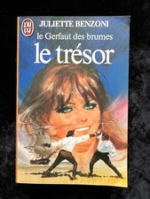 ¤ Roman - Juliette BENZONI - LE TRÉSOR - éd. J'ai Lu - 1983