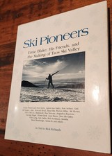 Ski Pioneers: Ernie Blake, His