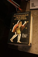 Nostradamus,Historien et