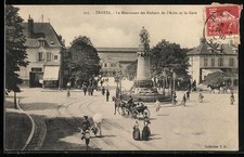 CPA Troyes, Le Monument des Enfants de l´Aube et la Gare 