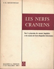 Les nerfs crâniens - F.G. Hourtoulle - V2232578
