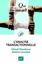 L'analyse transactionnelle, Antoine Lancestre et Gérard Chandezon
