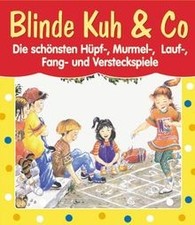 Blinde Kuh und Co. Die