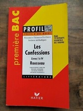 Profil d'Une Oeuvre: Les Confessions Livres I à IV Rousseau / Hatier  1998