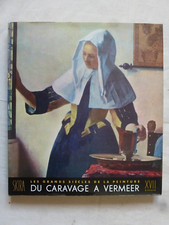 XVII° siècle, du Caravage à Vermeer, grands siècles de la peinture, Skira 1951