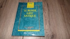 Le monde grec antique - M.-C