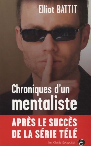 Chroniques mentaliste - chroniques,