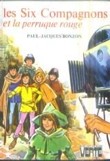 Les six compagnons - et, la