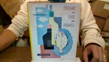 A CUISINE ET VINS DE FRANCE de