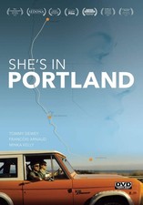 She's In Portland (DVD) Minka