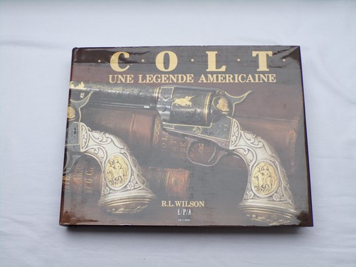 Colt une légende américaine