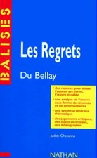"Les regrets", Du Bellay: Des repères pour situer l'auteur...