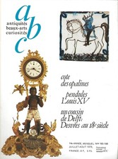 revue ABC n°165 /pendule Louis XV Rocaille/plaque en étain/Desvres Delft/opaline