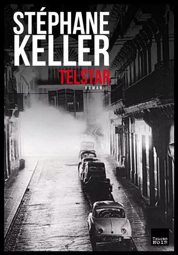 Telstar stéphane keller - telstar,,