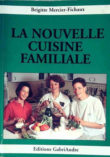 Nouvelle cuisine familale - familale,