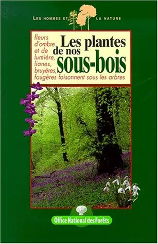 Les plantes nos sous bois - plantes,