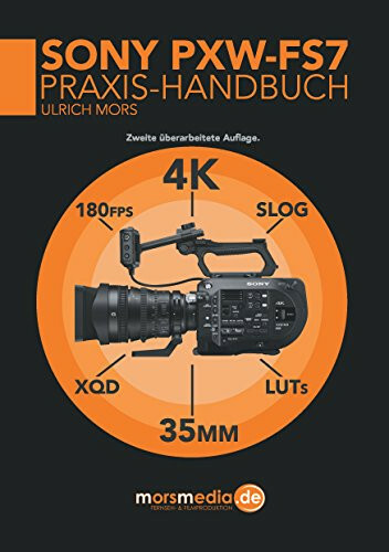 Das sony pxw fs7 - sony, pxw-fs7