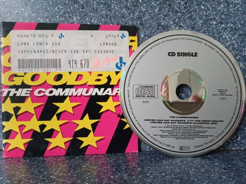 The communards never - can, say