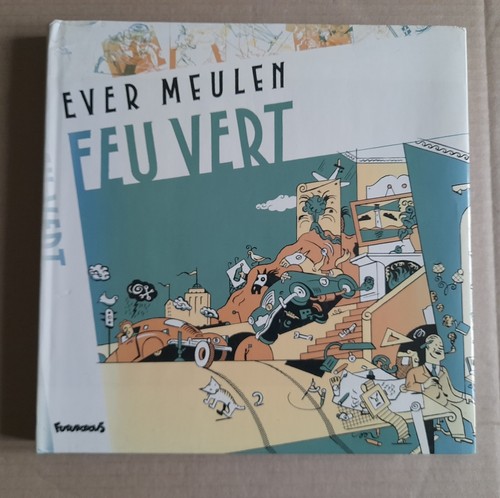 Ever meulen feu vert - meulen,