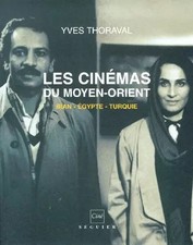 Les cinémas du Moyen-Orient, Thoraval