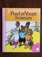 POUF ET YOUPI BOXEURS, Pierre Probst, Les Albums Roses, 1979