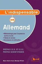 L'indispensable en allemand Classes préparatoires aux écoles scientifiques