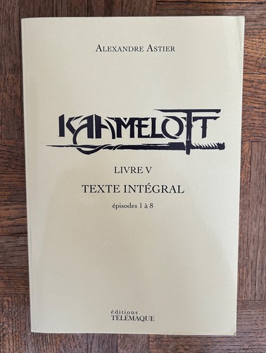 Kaamelott livre texte - livre,