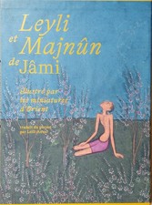 Leyli et Majnûn de Jâmi -