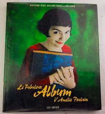 Le Fabuleux Album d'Amélie Poulain Jean-Pierre Jeunet 2001