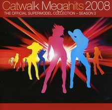 Catwalk Megahits 2008-Off. Supermodel Collection Season 3 [CD] Fragma, Ultra ...