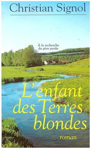 Christian signol l enfant - -, l'enfant