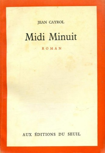 Midi minuit jean cayrol - -,