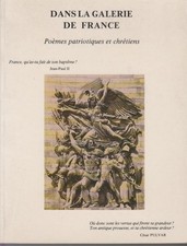 DANS LA GALERIE DE FRANCE. Poèmes patriotiques et chrétiens. J. J. SEVELLEC