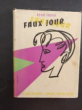Faux jour - Henri Troyat - Le