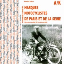 Bernard Salvat Dictionaire Des Marques Motorcyclistes De La Seine (Relié)