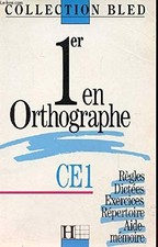 1er En Orthographe CE1 - BLED