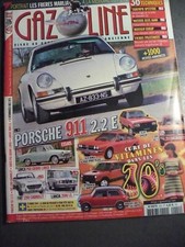 Magazine**Gazoline**n°220-146 pages-Porsche 911 2.2 E