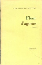 Fleur d'agonie - Christine De