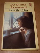 Des Femmes Disparaissent de Dorothy EDEN